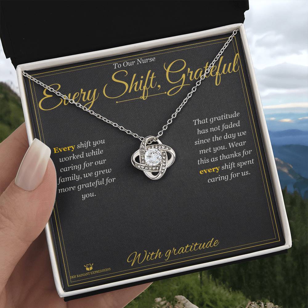 Every Shift, Grateful - Love Knot Necklace for Nurse - personalized keepsake gift from SKH Radiant Expressions
