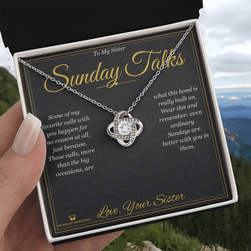 Sunday Talks - Love Knot Necklace for Sister - personalized keepsake gift from SKH Radiant Expressions