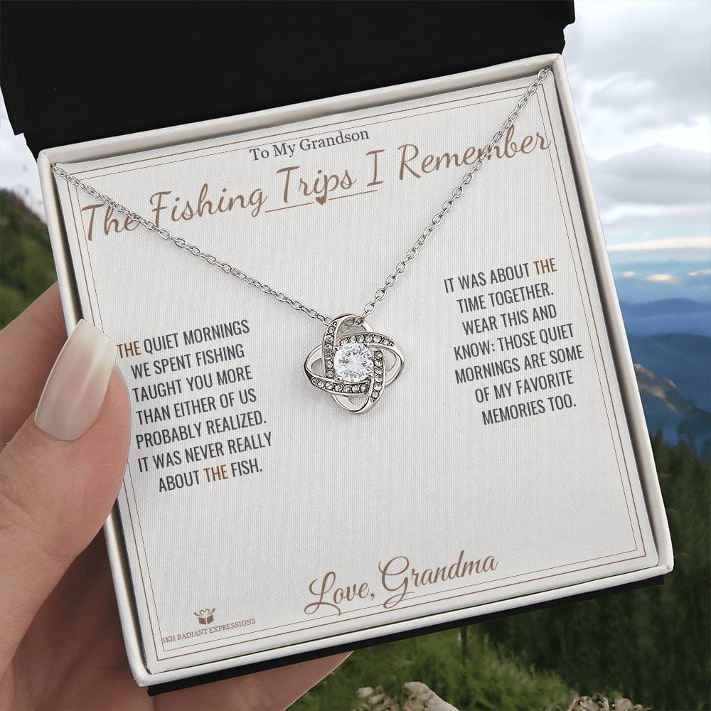 The Fishing Trips I Remember - Love Knot Necklace for Grandson