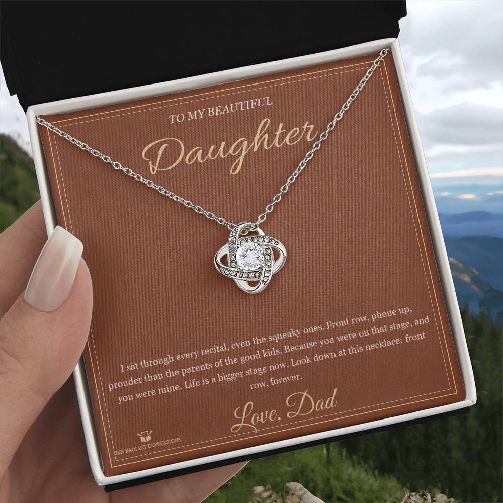 Front Row Forever - Love Knot Necklace for Daughter