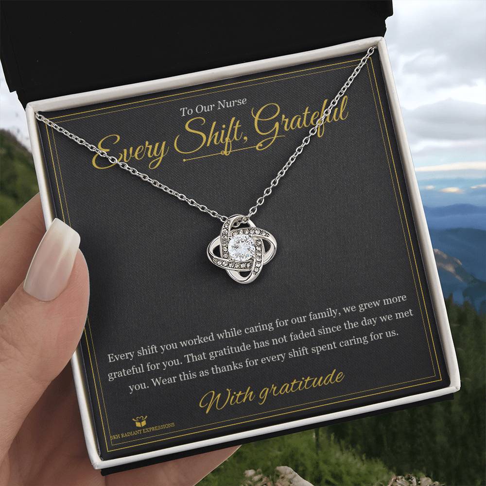 Every Shift, Grateful - Love Knot Necklace for Nurse