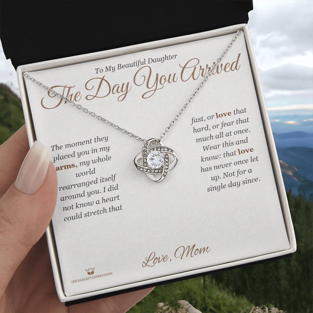 The Day You Arrived - Love Knot Necklace for Daughter - personalized keepsake gift from SKH Radiant Expressions