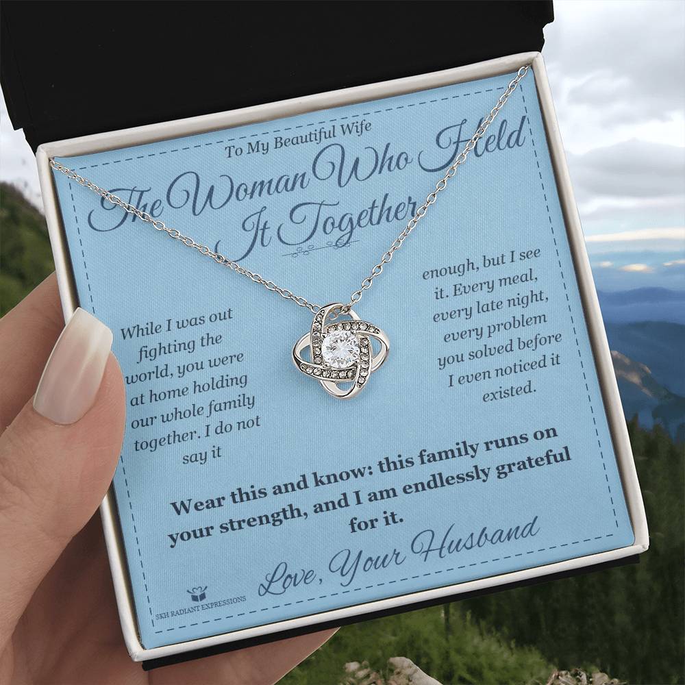 The Woman Who Held It Together - Love Knot Necklace for Wife