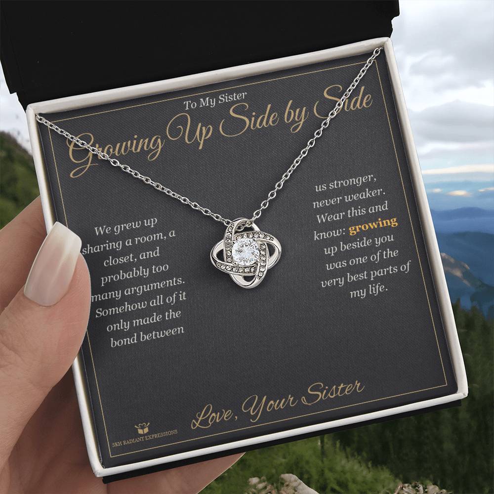 Growing Up Side by Side - Love Knot Necklace for Sister - personalized keepsake gift from SKH Radiant Expressions