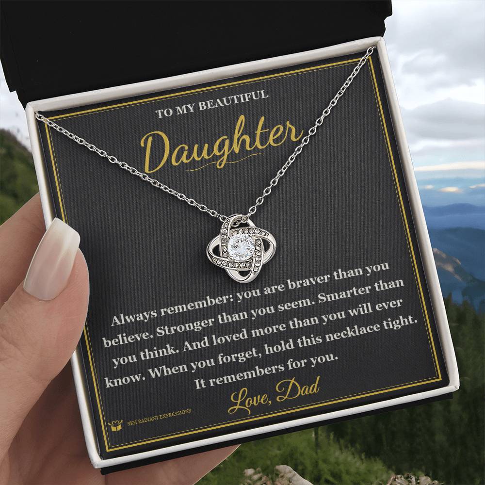 Braver. Stronger. Loved. - Love Knot Necklace for Daughter