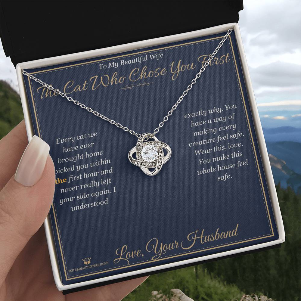 The Cat Who Chose You First - Love Knot Necklace for Wife - personalized keepsake gift from SKH Radiant Expressions