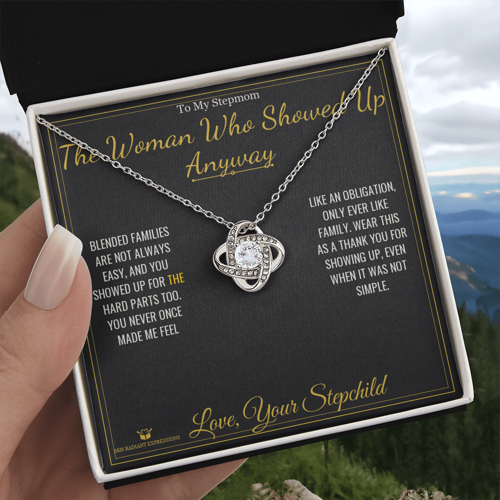 The Woman Who Showed Up Anyway - Love Knot Necklace for Stepmom