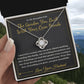 The Garden You Built With Your Own Hands - Love Knot Necklace with Red Rose Box for Wife
