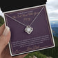 The Ink That Tells Your Story - Love Knot Necklace for Daughter