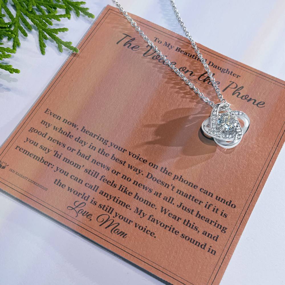 The Voice on the Phone - Love Knot Necklace for Daughter