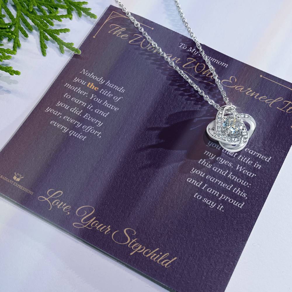 The Woman Who Earned It - Love Knot Necklace for Stepmom