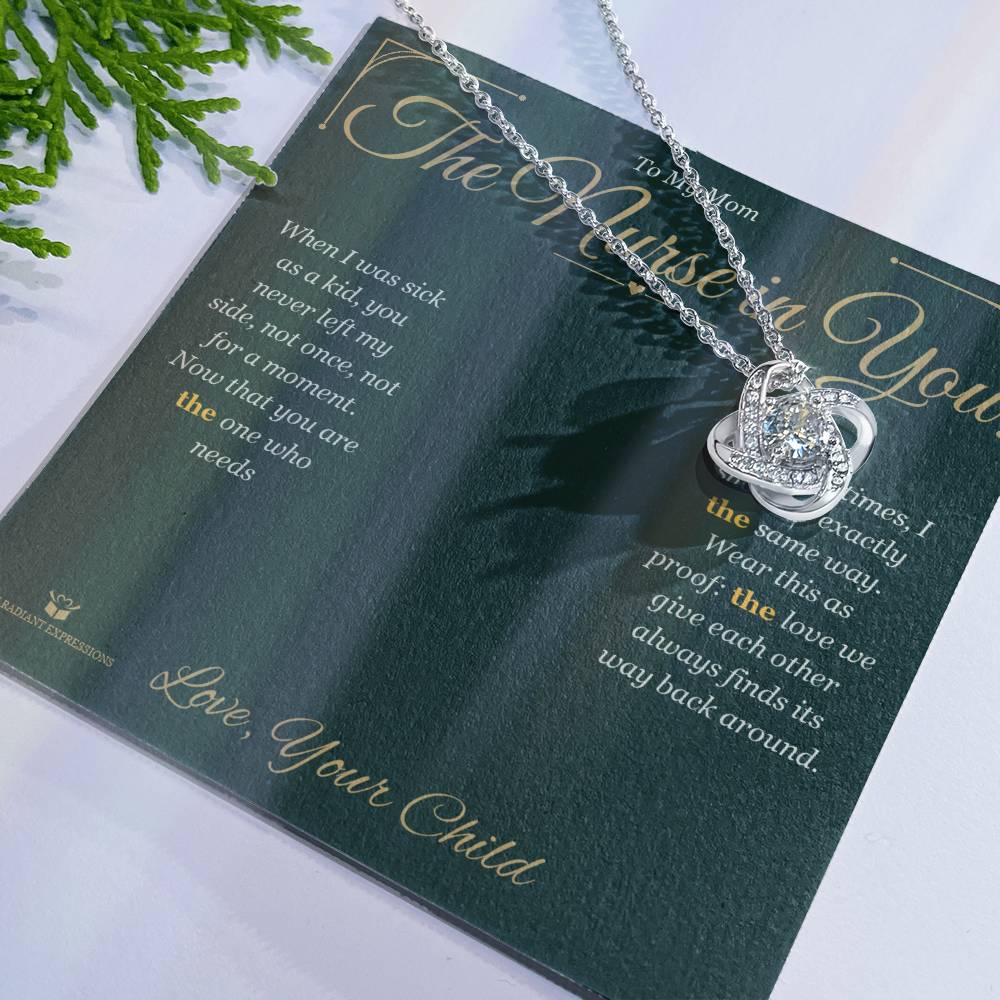 The Nurse in You - Love Knot Necklace for Mom
