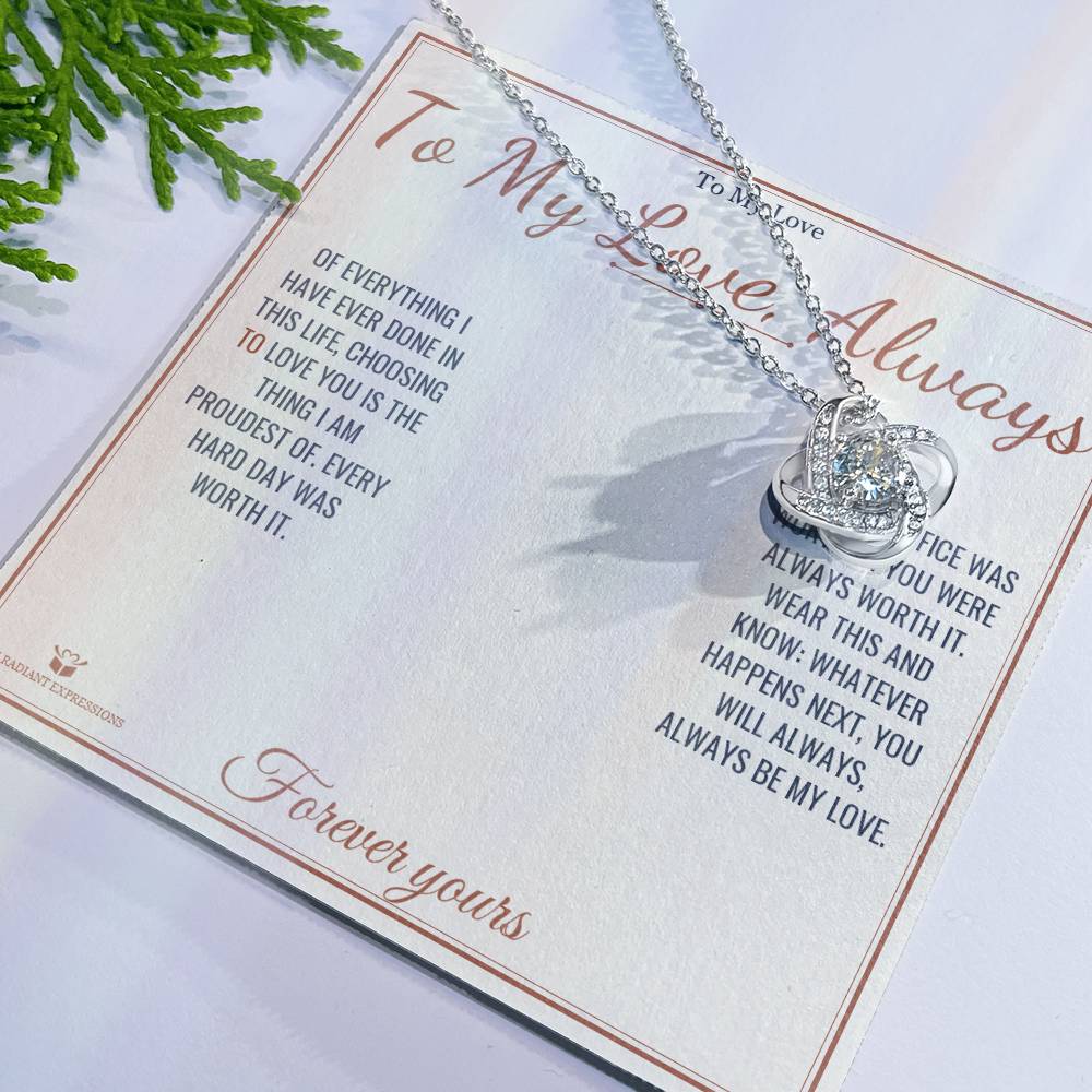 To My Love, Always - Love Knot Necklace for Partner