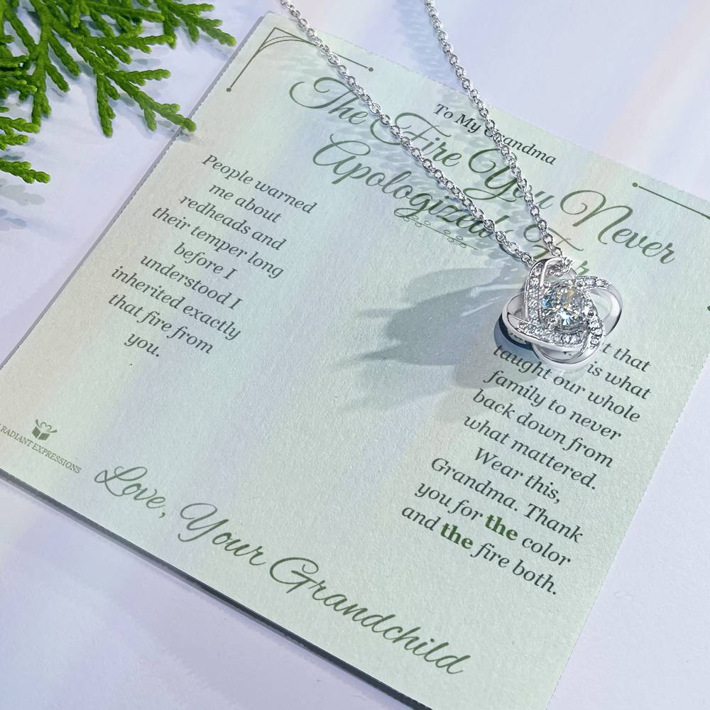 The Fire You Never Apologized For - Love Knot Necklace for Grandmother - personalized keepsake gift from SKH Radiant Expressions