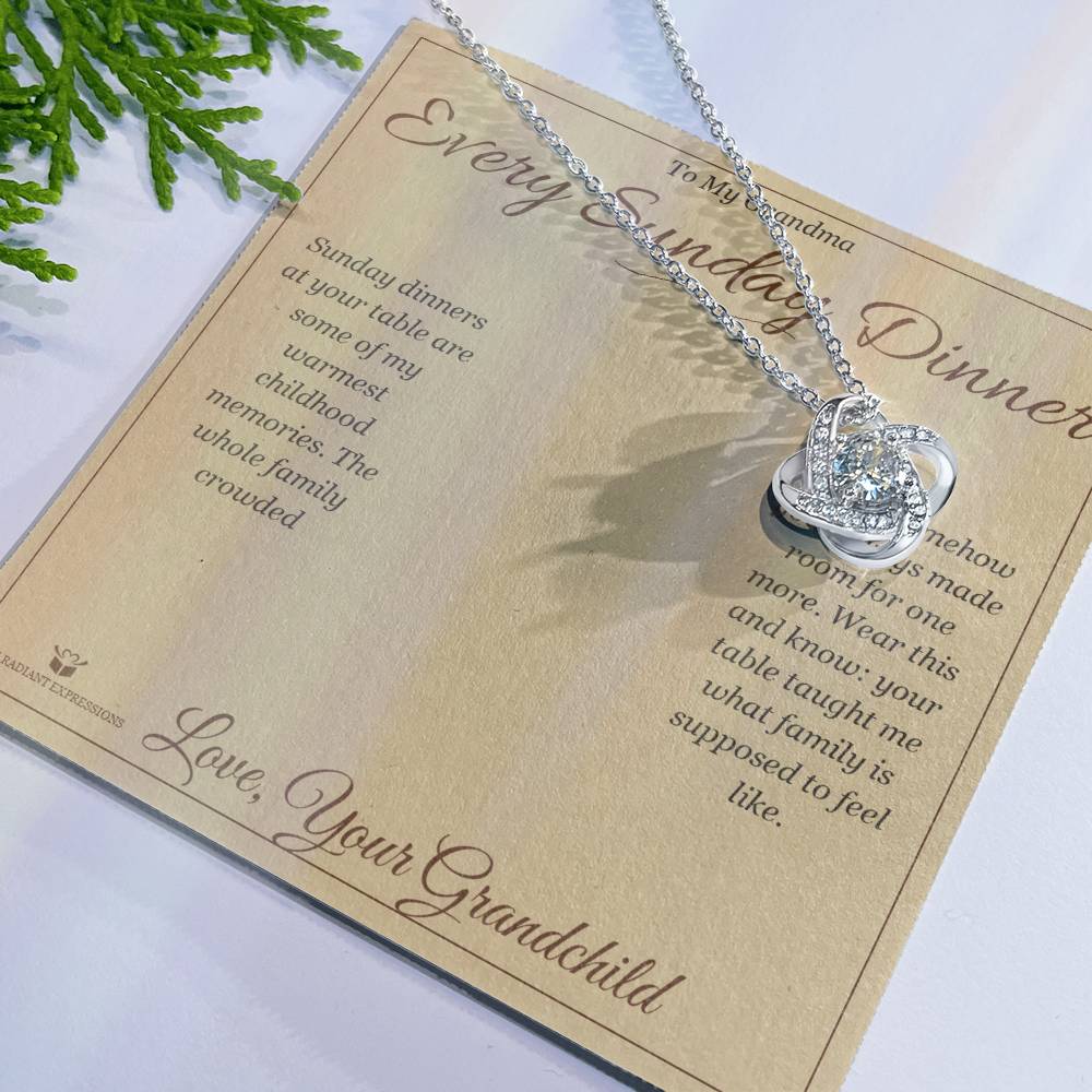 Every Sunday Dinner - Love Knot Necklace for Grandmother - personalized keepsake gift from SKH Radiant Expressions