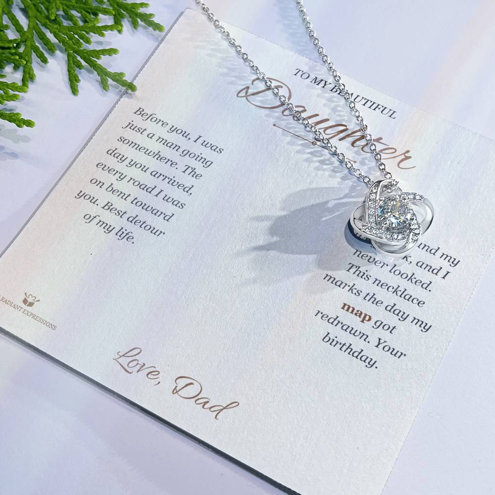 You Changed My Direction - Love Knot Necklace for Daughter - personalized keepsake gift from SKH Radiant Expressions