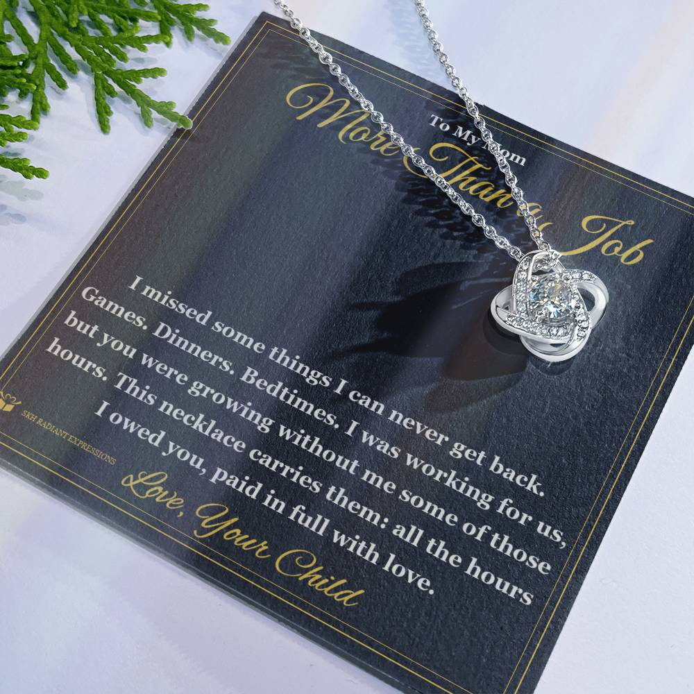 More Than a Job - Love Knot Necklace for Mom