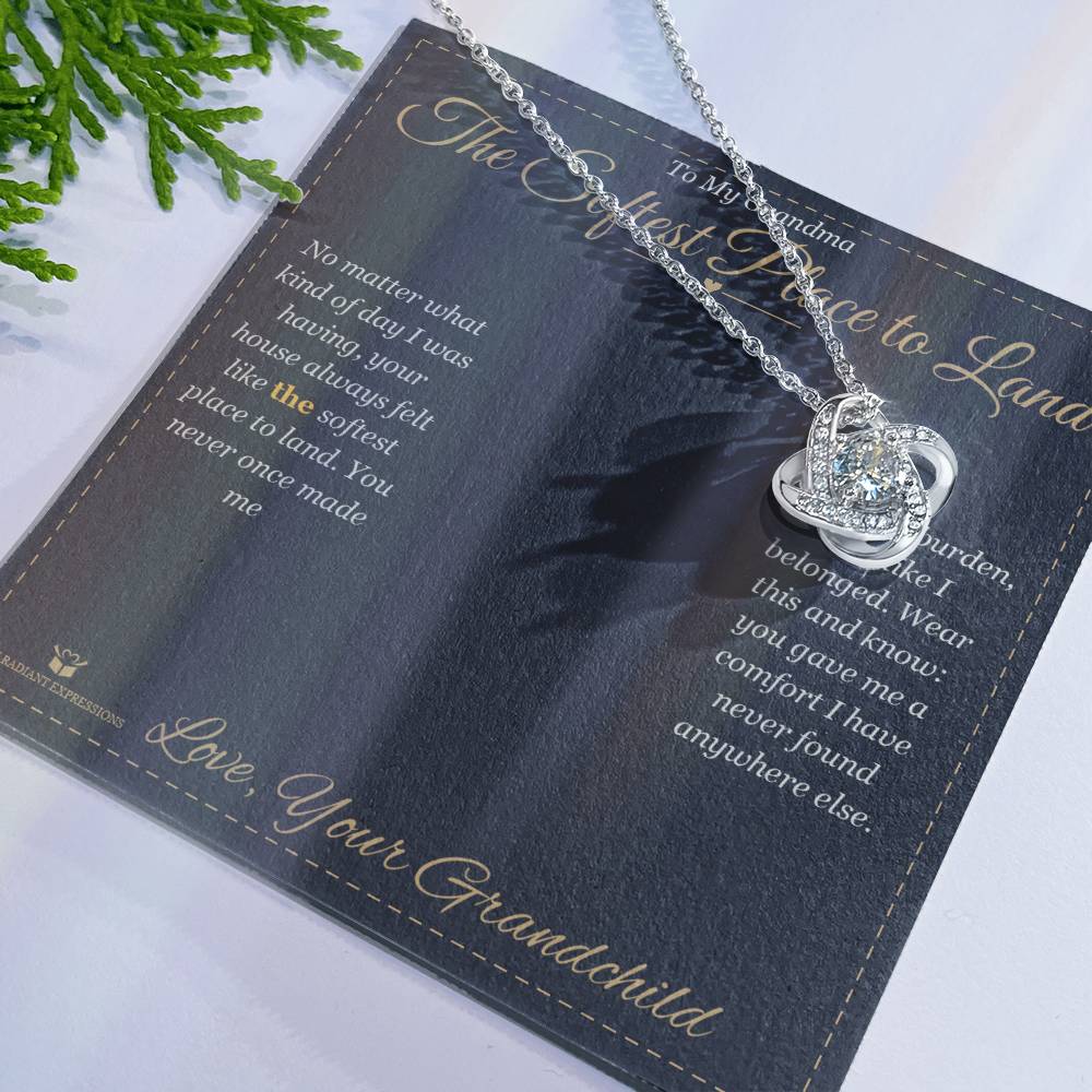 The Softest Place to Land - Love Knot Necklace for Grandmother - personalized keepsake gift from SKH Radiant Expressions