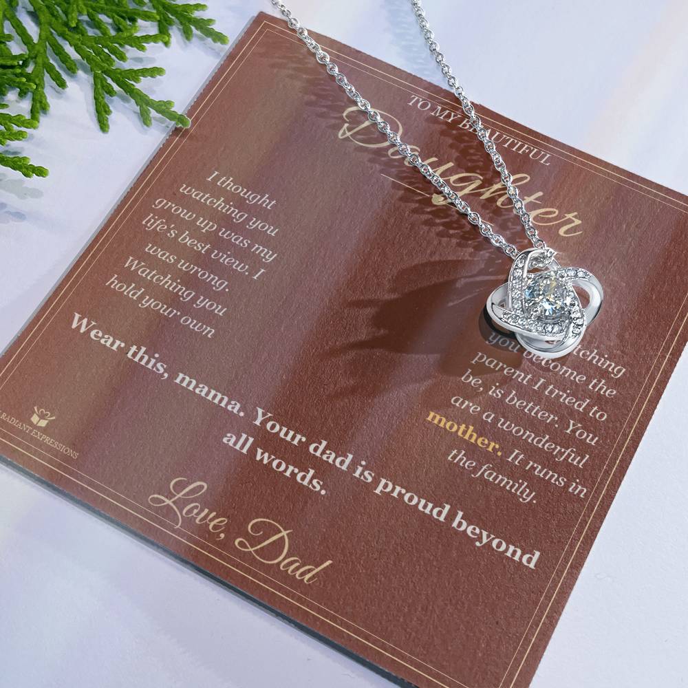 Watching You Become a Mother - Love Knot Necklace for Daughter - personalized keepsake gift from SKH Radiant Expressions