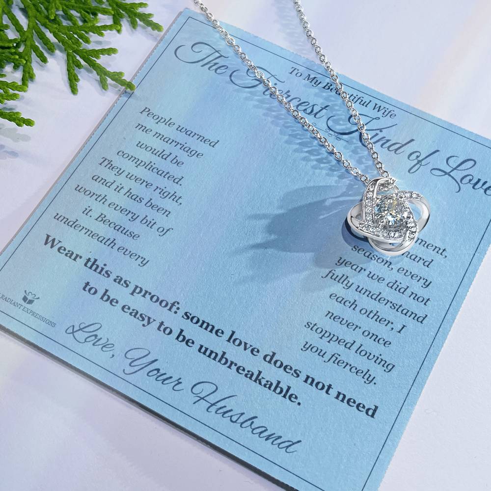 The Fiercest Kind of Love - Love Knot Necklace for Wife