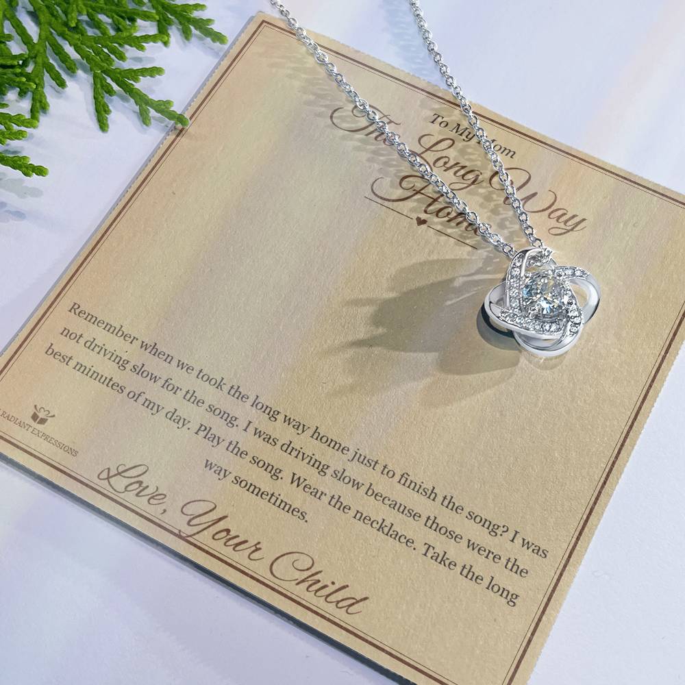 The Long Way Home - Love Knot Necklace for Mom