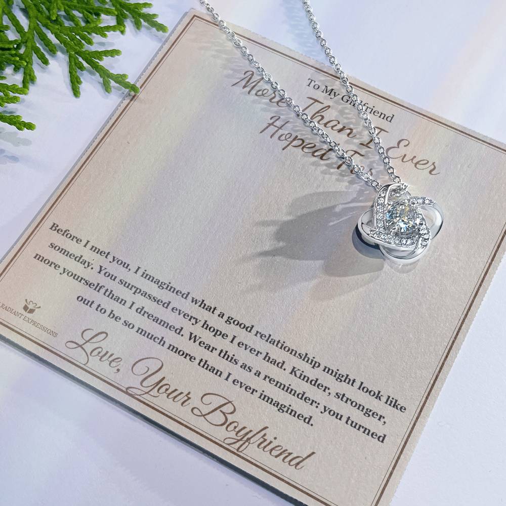 More Than I Ever Hoped For - Love Knot Necklace for Girlfriend