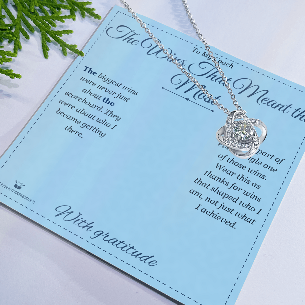 The Wins That Meant the Most - Love Knot Necklace for Coach - personalized keepsake gift from SKH Radiant Expressions