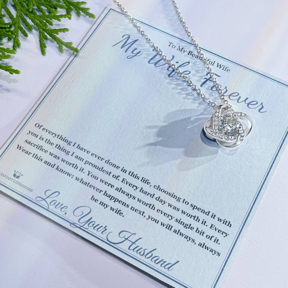 My Wife, Forever - Love Knot Necklace for Wife