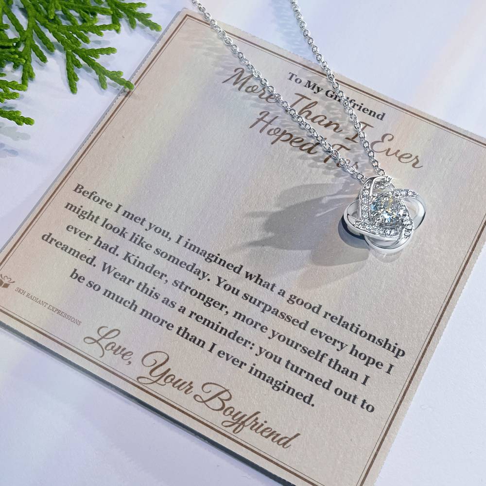 More Than I Ever Hoped For - Love Knot Necklace for Girlfriend