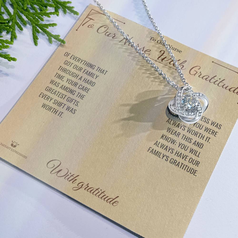 To Our Nurse, With Gratitude - Love Knot Necklace for Nurse - personalized keepsake gift from SKH Radiant Expressions
