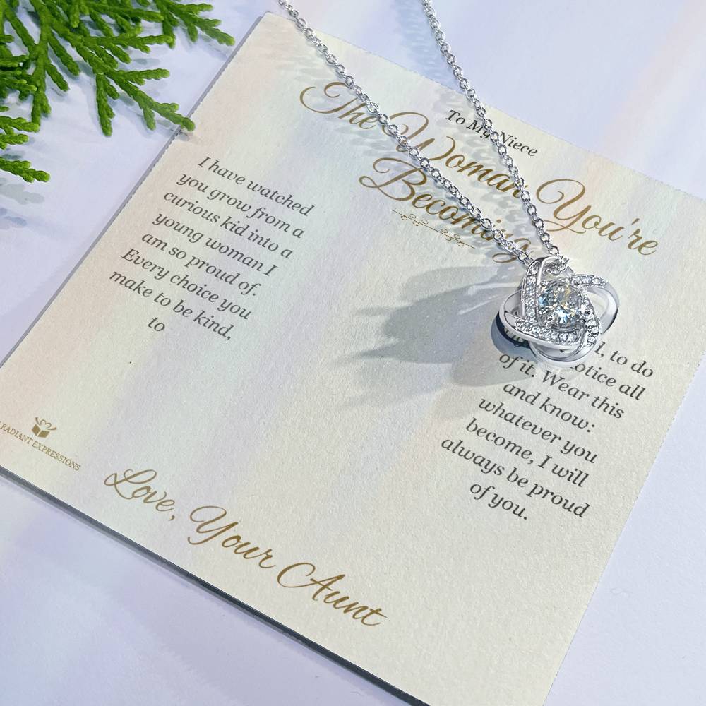 The Woman You're Becoming - Love Knot Necklace for Niece