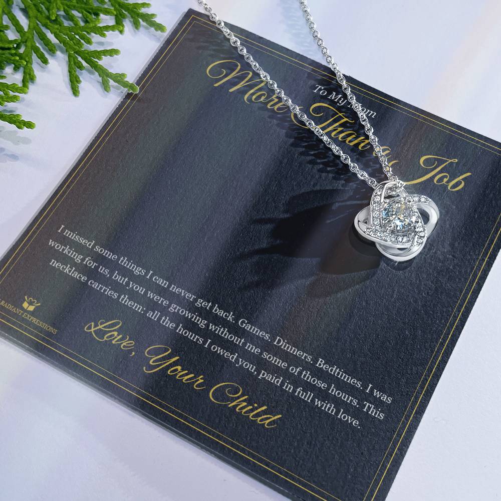 More Than a Job - Love Knot Necklace for Mom