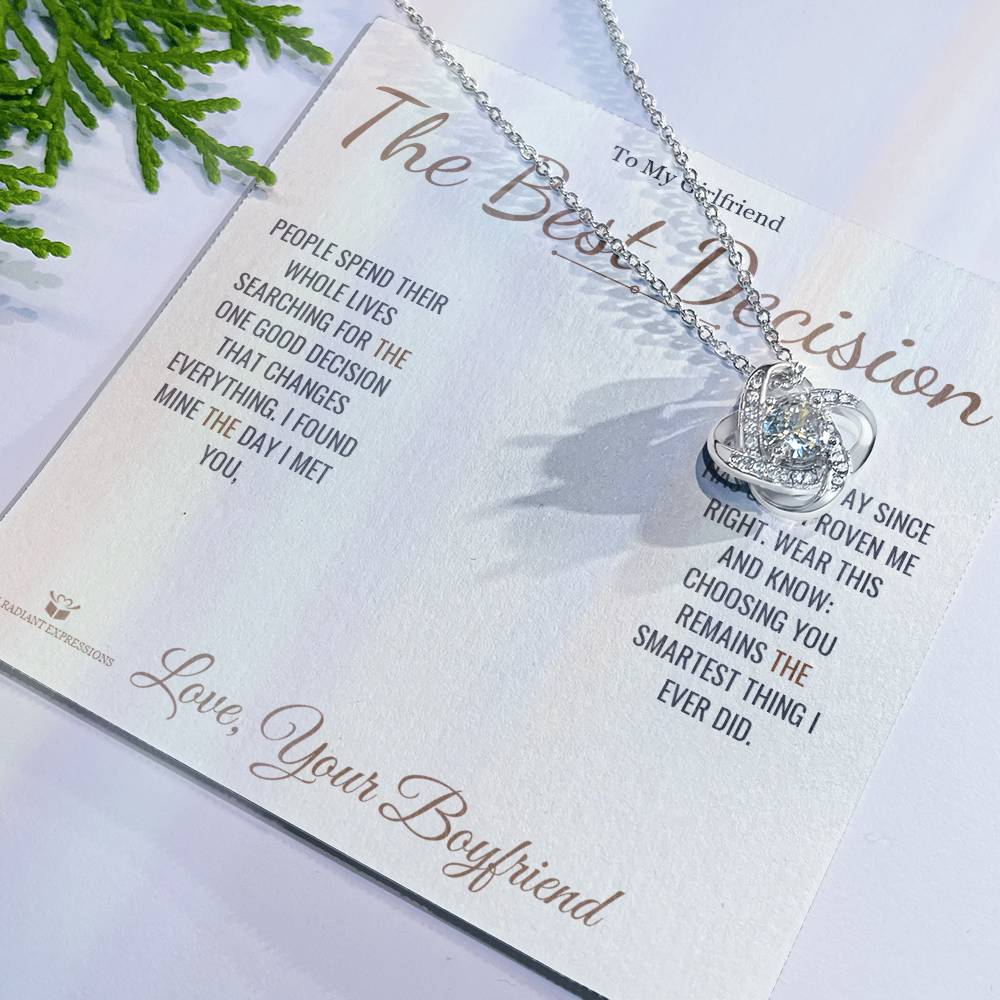 The Best Decision - Love Knot Necklace for Girlfriend