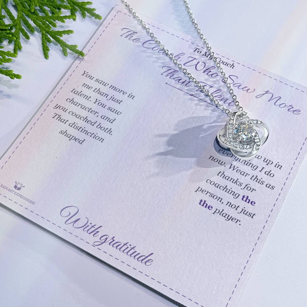 The Coach Who Saw More Than Talent - Love Knot Necklace for Coach - personalized keepsake gift from SKH Radiant Expressions