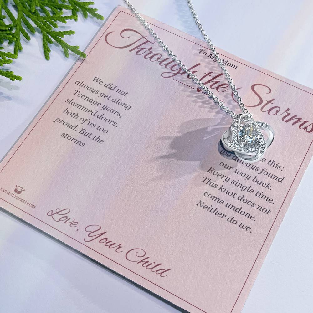 Through the Storms - Love Knot Necklace for Mom