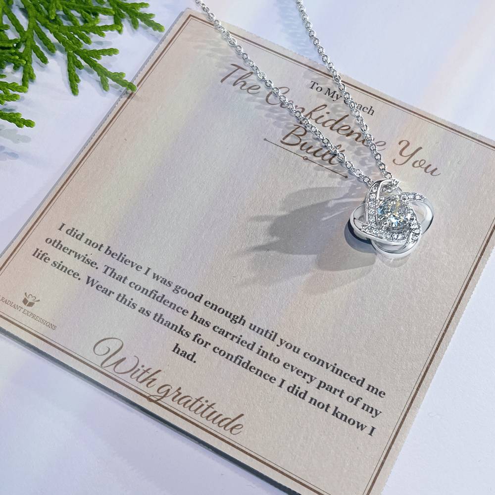The Confidence You Built - Love Knot Necklace for Coach