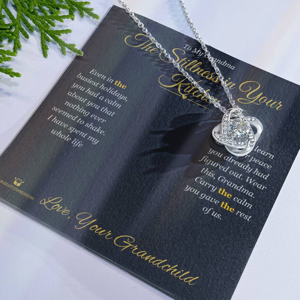 The Stillness in Your Kitchen - Love Knot Necklace for Grandmother - personalized keepsake gift from SKH Radiant Expressions