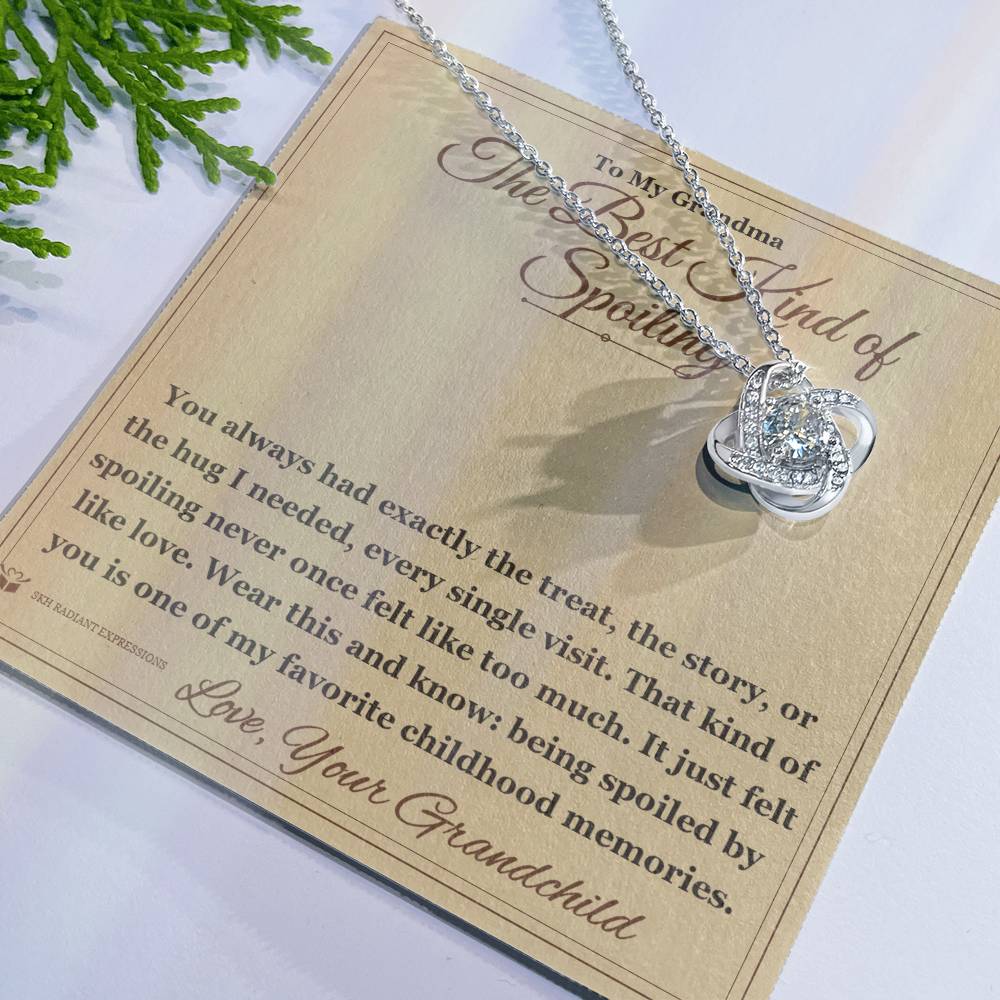 The Best Kind of Spoiling - Love Knot Necklace for Grandmother