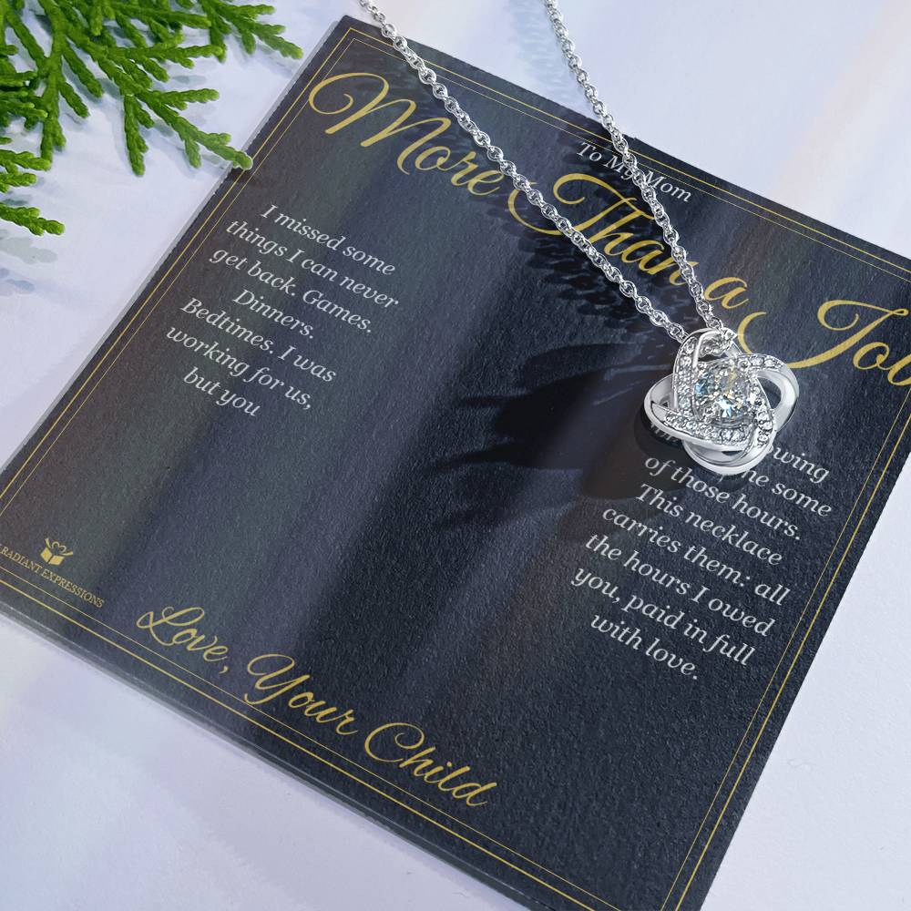 More Than a Job - Love Knot Necklace for Mom