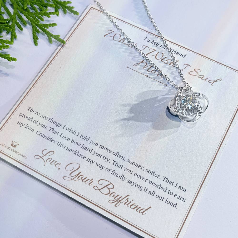 What I Wish I Said More - Love Knot Necklace for Girlfriend