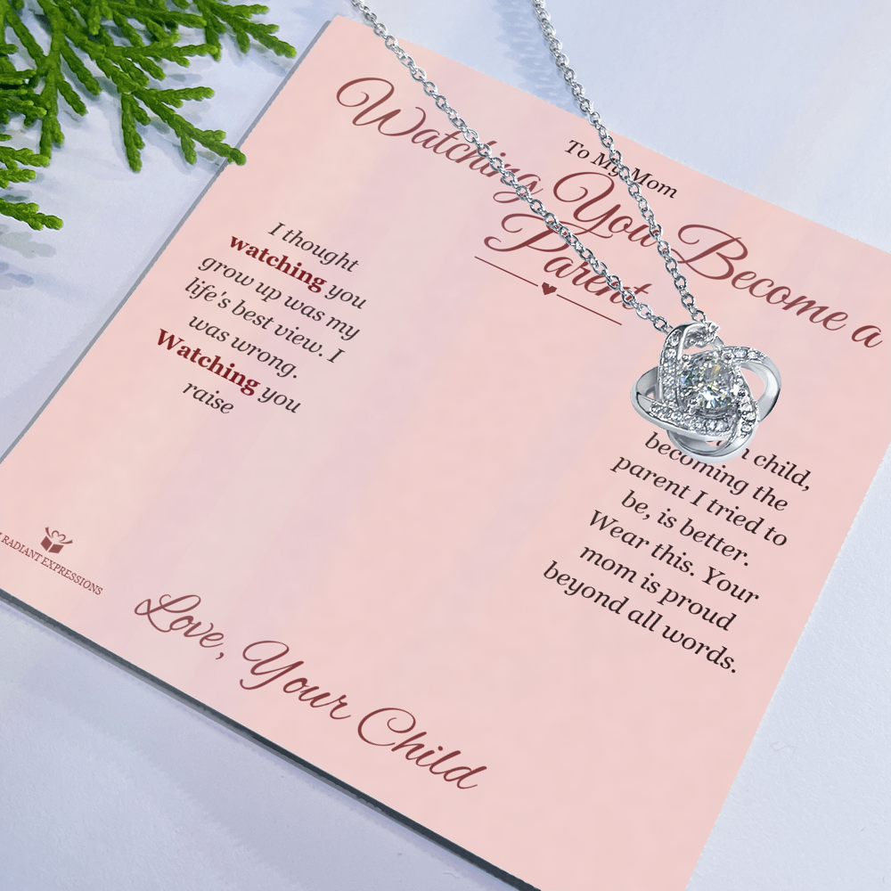 Watching You Become a Parent - Love Knot Necklace for Mom