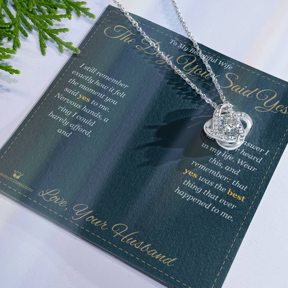 The Day You Said Yes - Love Knot Necklace for Wife