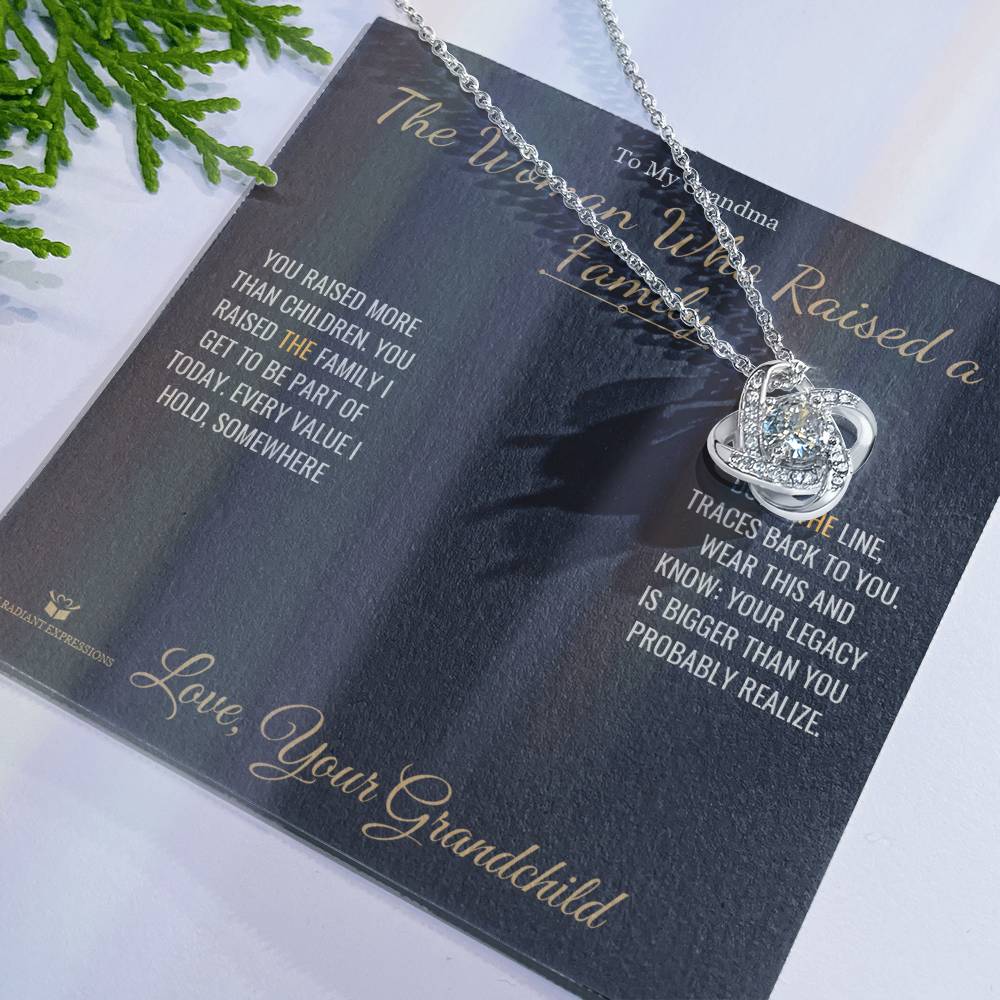 The Woman Who Raised a Family - Love Knot Necklace for Grandmother