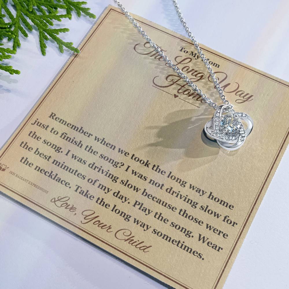 The Long Way Home - Love Knot Necklace for Mom