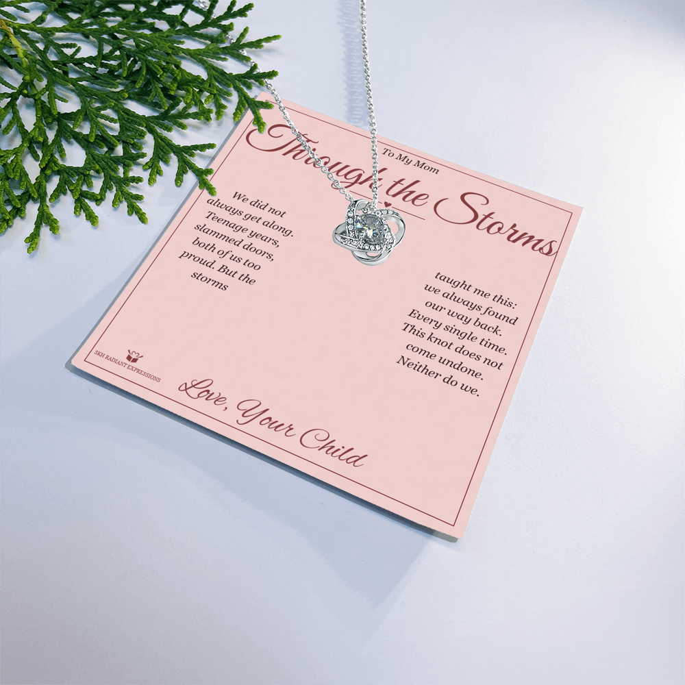 Through the Storms - Love Knot Necklace for Mom