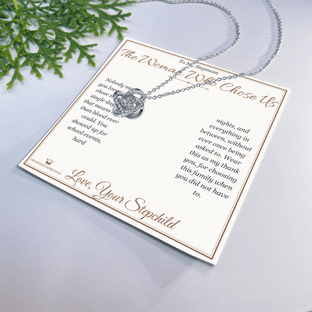 The Woman Who Chose Us - Love Knot Necklace for Stepmom
