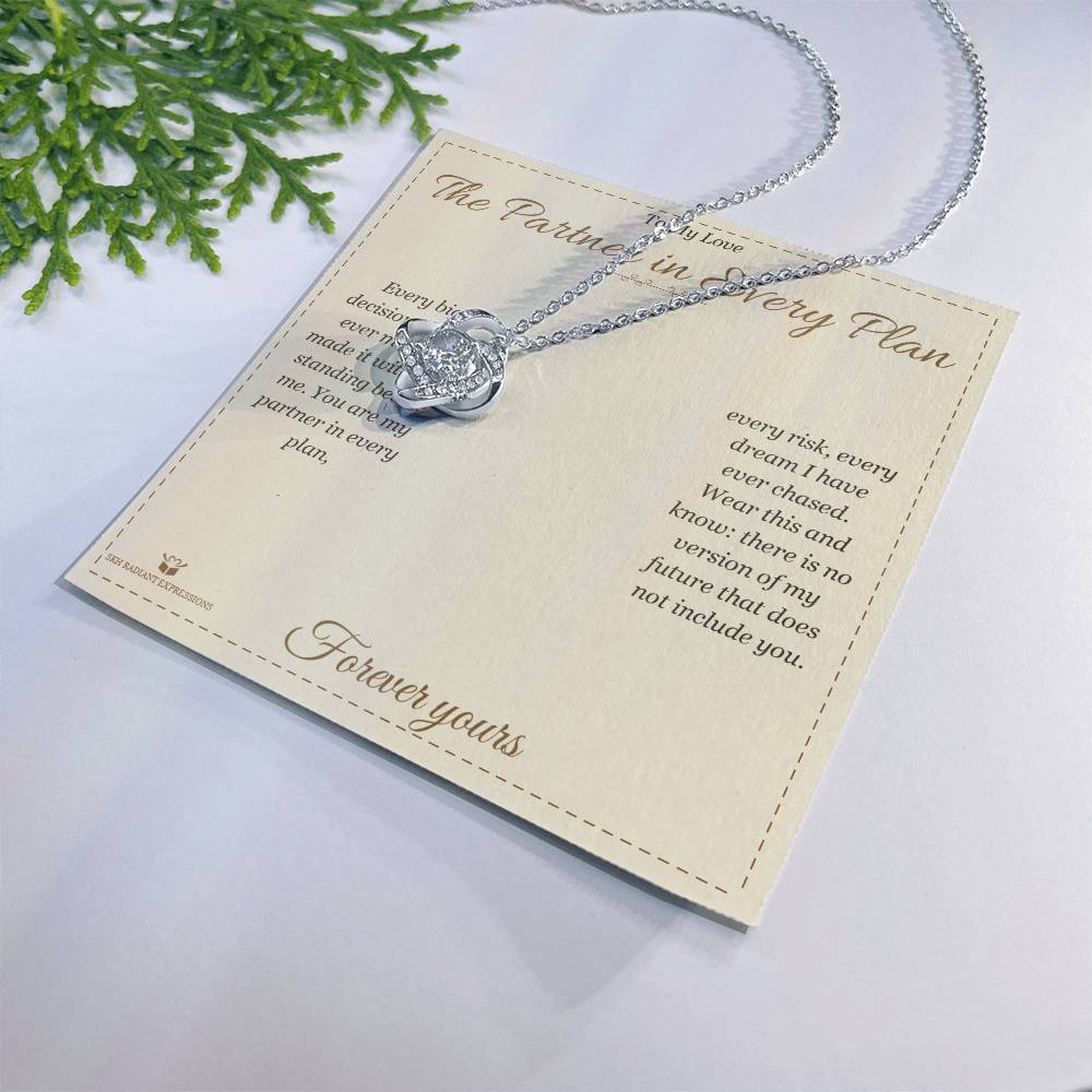 The Partner in Every Plan - Love Knot Necklace for Partner
