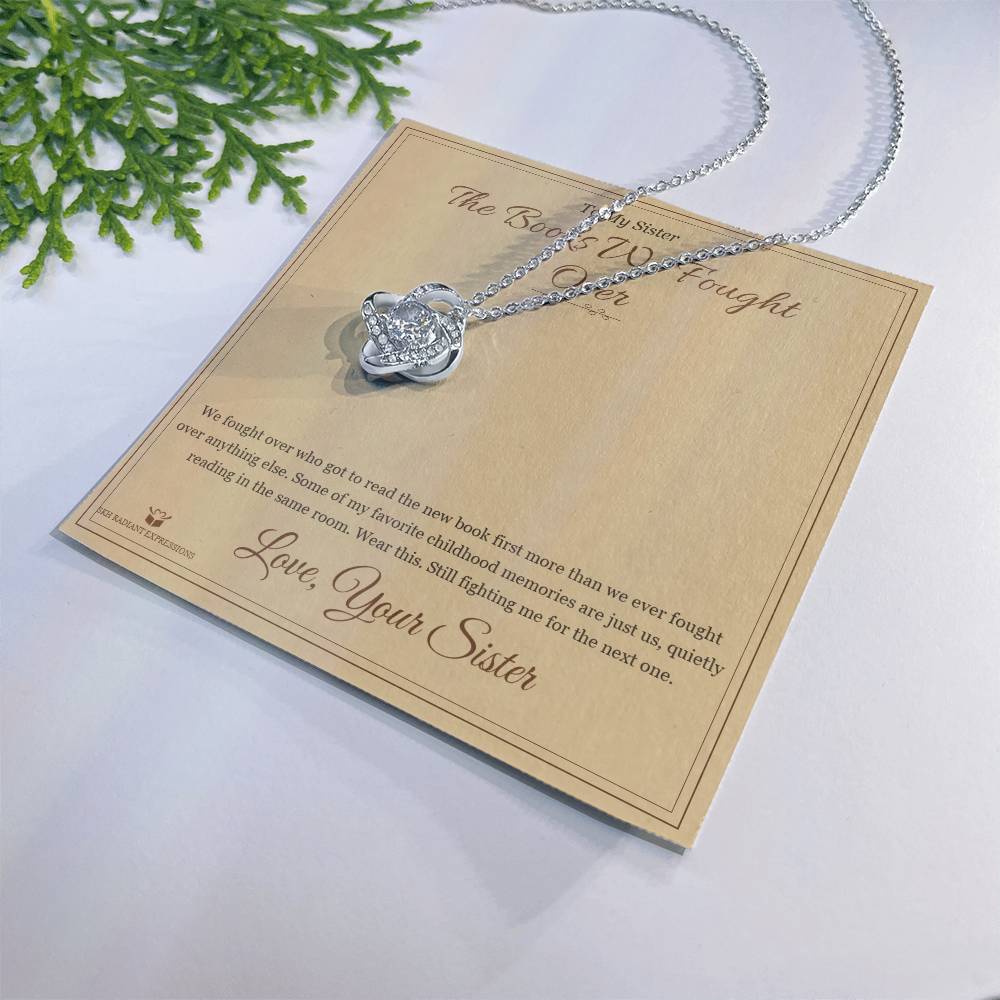 The Books We Fought Over - Love Knot Necklace for Sister