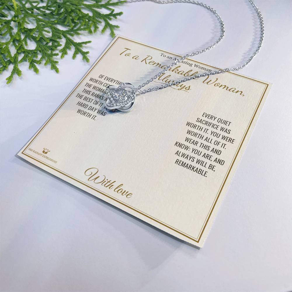 To a Remarkable Woman, Always - Love Knot Necklace for Her