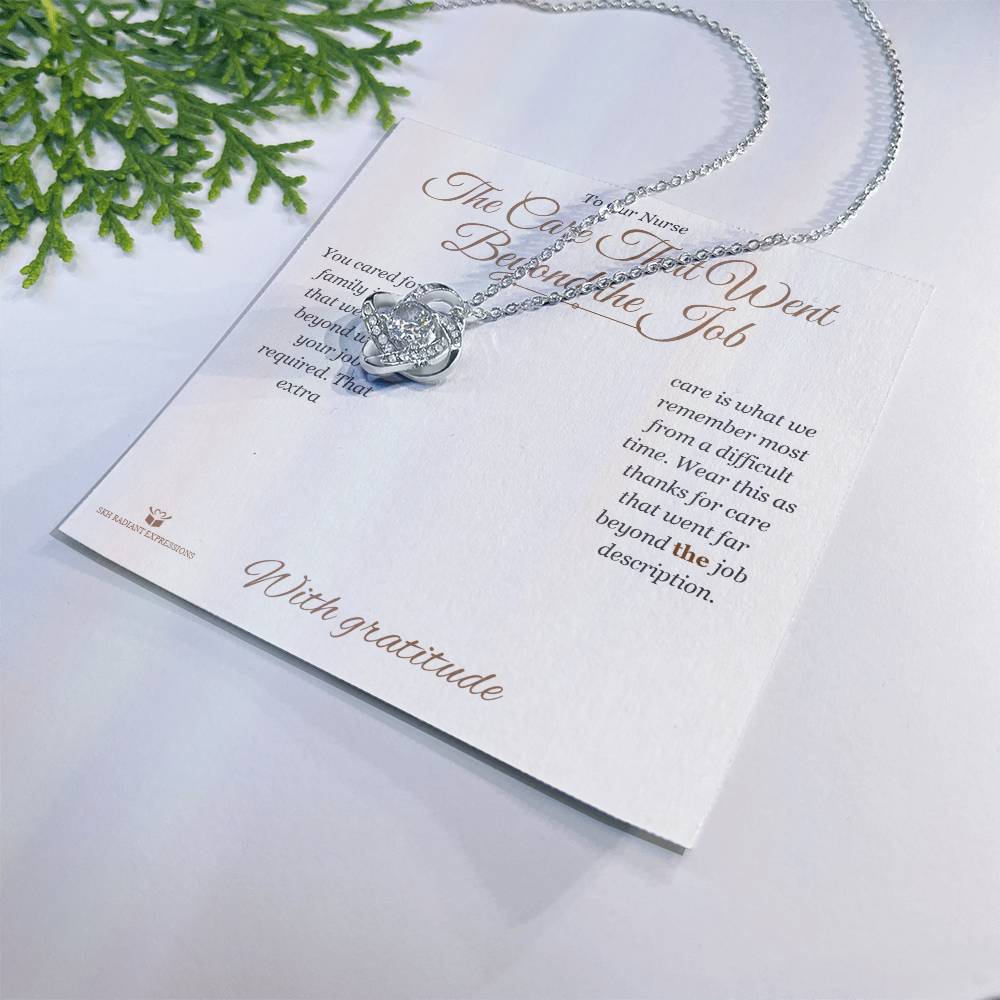 The Care That Went Beyond the Job - Love Knot Necklace for Nurse